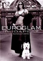 Euroglam 01: Budapest: Wanda Curtis