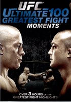 UFC Ultimate 100 Greatest Fight Moments