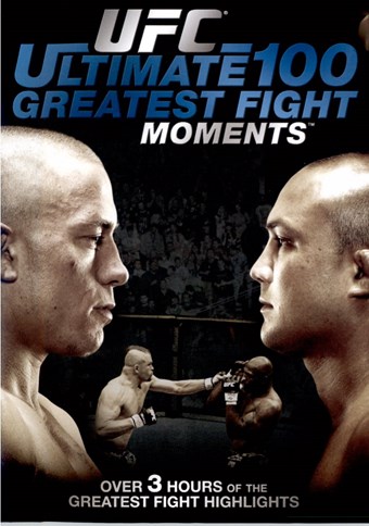 Rent UFC Ultimate 100 Greatest Fight Moments DVD