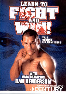 Rent Dan Henderson Learn To Fight and Win! 02 DVD