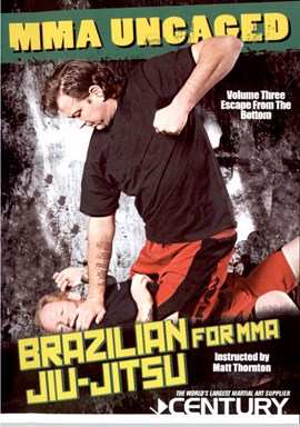 Rent Brazilian Jiu Jitsu for MMA by Matt Thornton 03 DVD