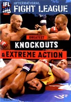 International Fight League: Greatest Knockouts