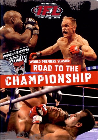 Rent International Fight League: Road to the Champions DVD