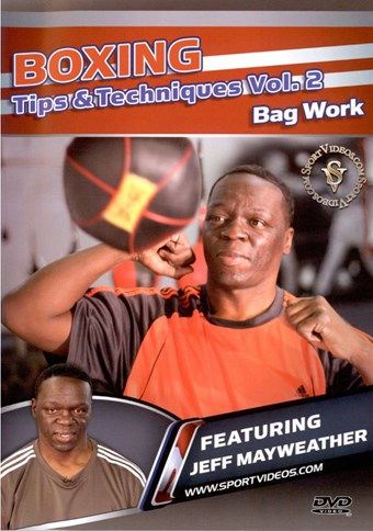 Rent Boxing Tips and Techniques 02: Bag Work DVD