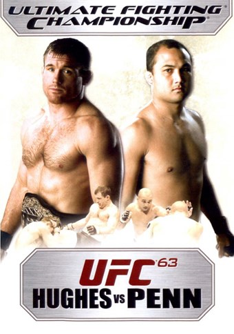 Rent UFC 63: Hughes vs Penn DVD