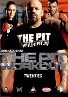 Pit Workout, The: Twenties