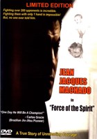 Jean Jacques Machado in Force of the Spirit