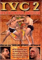 IVC 02: Birth of an Axe Murderer.. Vanderlei Silva