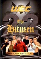 WEC 22: The Hitmen (Disc 01)