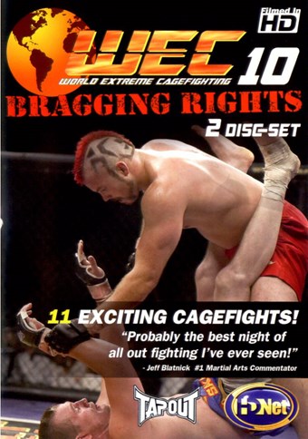 Rent WEC 10: Bragging Rights (Disc 01) DVD