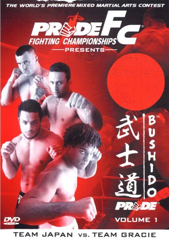 Rent Pride FC: Bushido 01 DVD