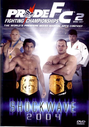 Rent Pride FC: Shockwave 2004 (Disc 01) DVD