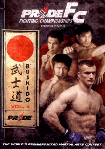 Rent Pride FC: Bushido 04 DVD