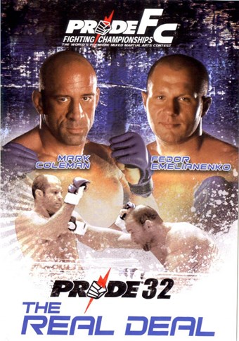 Rent Pride FC 32: The Real Deal DVD