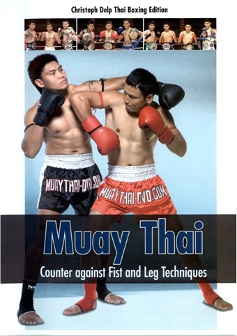 Rent Muay Thai Counter Against Fist and Leg Techniques DVD