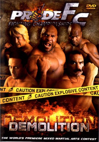 Rent Pride FC 21: Demolition DVD