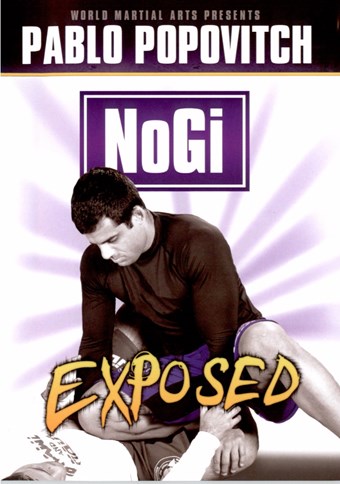Rent NoGi Exposed with Pablo Popovitch (Disc 01) DVD