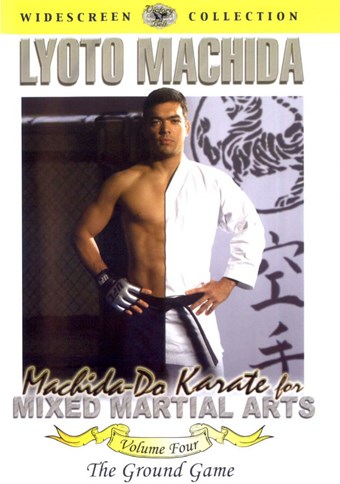 Rent Machida-Do Karate for Mixed Martial Arts (Disc 04) DVD
