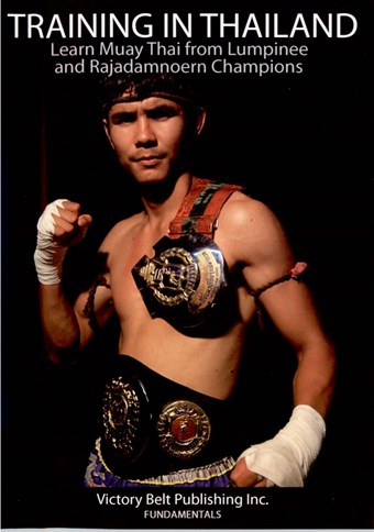 Rent Training in Thailand DVD with Lumpinee & Rajadamno DVD