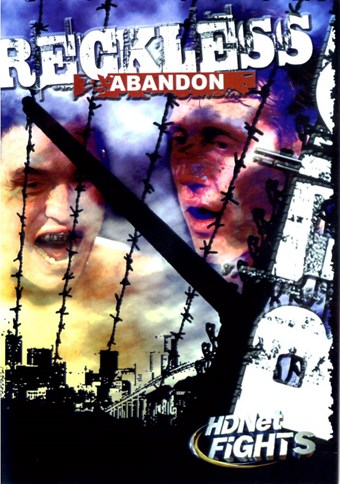 Rent HDNet Fights 02: Reckless Abandon (Disc 01) DVD