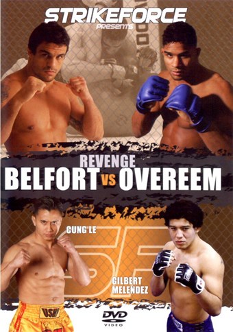 Rent StrikeForce: Revenge Belfort vs Overeem DVD