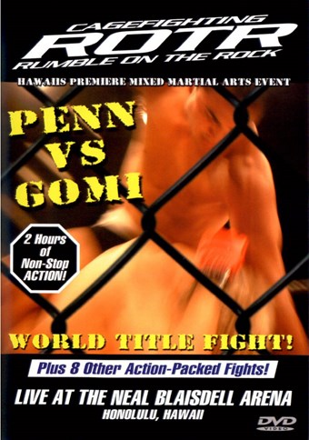 Rent Rumble on the Rock 04: Penn VS Gomi DVD