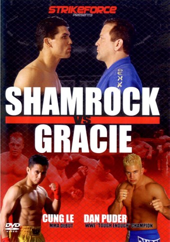 Rent StrikeForce: Shamrock vs Gracie DVD
