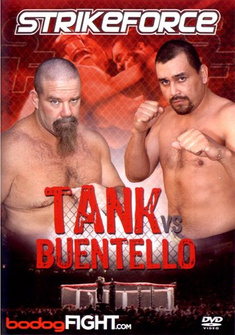 Rent StrikeForce: Tank vs Buentello DVD