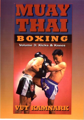 Rent Muay Thai Boxing by Vut Kamnark 03 DVD