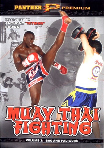 Rent Muay Thai Fighting with Anthony Brown 03 DVD