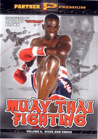 Rent Muay Thai Fighting with Anthony Brown 02 DVD