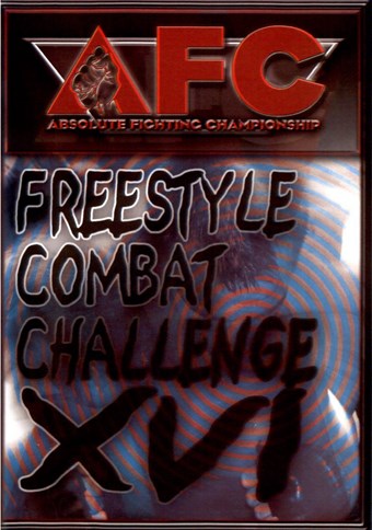 Rent AFC: Freestyle Fighting Combat Challenge 16 DVD