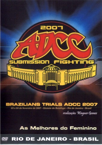 Rent ADCC 2007 Brazilians Trial DVD