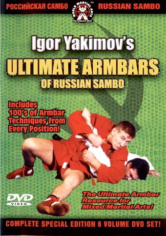 Rent Ultimate Armbars of Russian Sambo - Igor Yakimo 02 DVD