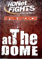 StrikeForce: At the Dome (Disc 02)