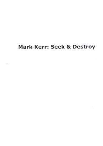 Rent Mark Kerr: Seek and Destroy (Disc 07) DVD